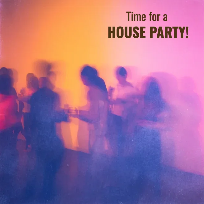 House Party